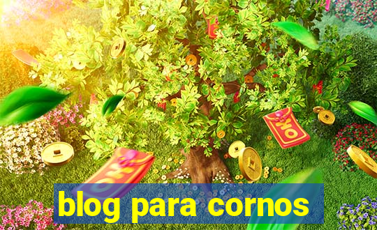 blog para cornos